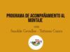 Programa de acompañamiento al montaje