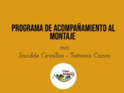 Programa de acompañamiento al montaje