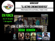 Workshop el Acting cinematográfico. Presencial. En Funza